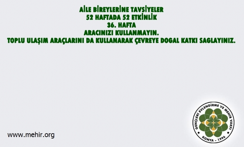 AİLE BİREYLERİNE TAVSİYELER..! 