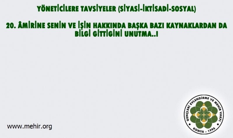 YÖNETİCİLERE TAVSİYELER..! (SİYASİ-İKTİSADİ-SOSYAL) 