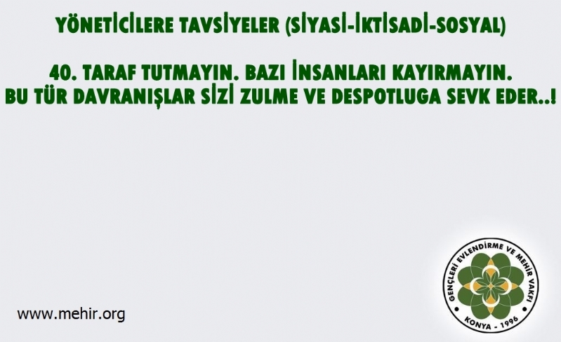 YÖNETİCİLERE TAVSİYELER..! (SİYASİ-İKTİSADİ-SOSYAL) 