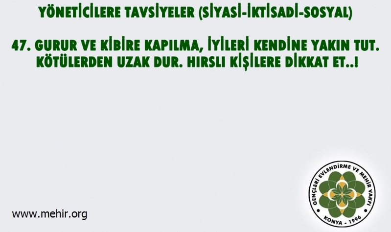 YÖNETİCİLERE TAVSİYELER..! (SİYASİ-İKTİSADİ-SOSYAL) 