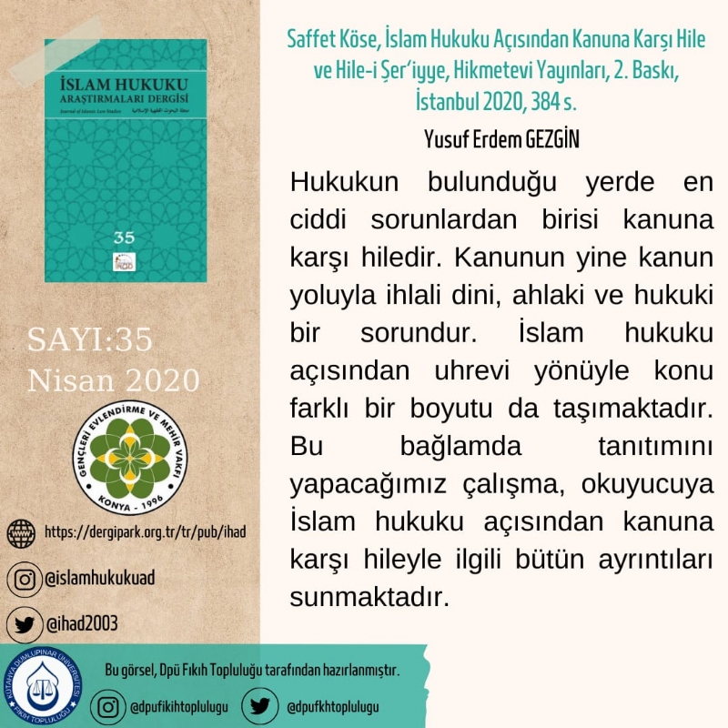 İSLAM HUKUKU ARAŞTIRMALARI DERGİSİ 35. SAYIDAN KESİTLER... 