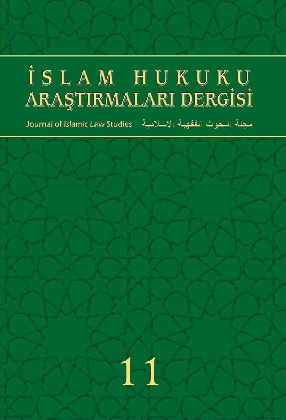 İslam Hukuku Araştırmaları Dergisi Sayı - 11