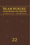 İslam Hukuku Araştırmaları Dergisi Sayı - 22