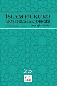 İslam Hukuku Araştırmaları Dergisi Sayı - 25