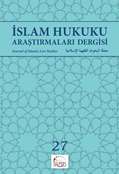 İslam Hukuku Araştırmaları Dergisi Sayı - 27
