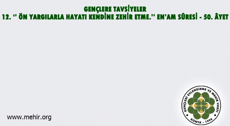 GENÇLERE TAVSİYELER..! 