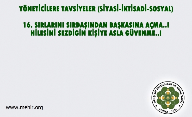 YÖNETİCİLERE TAVSİYELER..! (SİYASİ-İKTİSADİ-SOSYAL) 