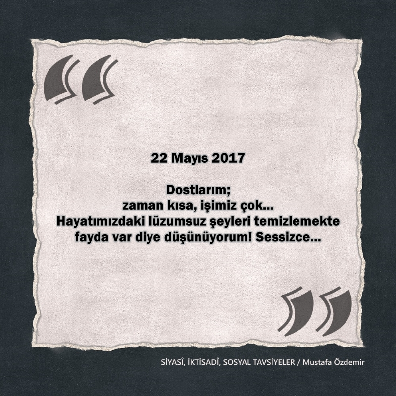 SİYASî, İKTİSADî VE SOSYAL TAVSİYELER...